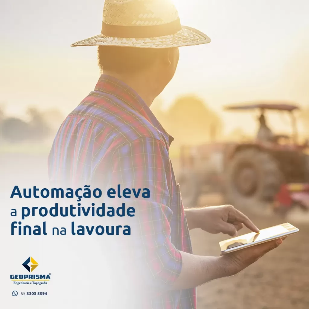 Automação eleva produtividade final na lavoura